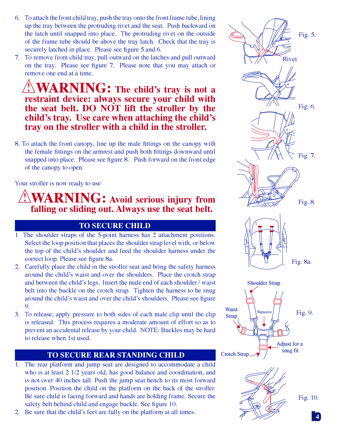 Baby Trend 7311 manual To Secure Rear Standing Child, To Secure Front Childto Secure Child 