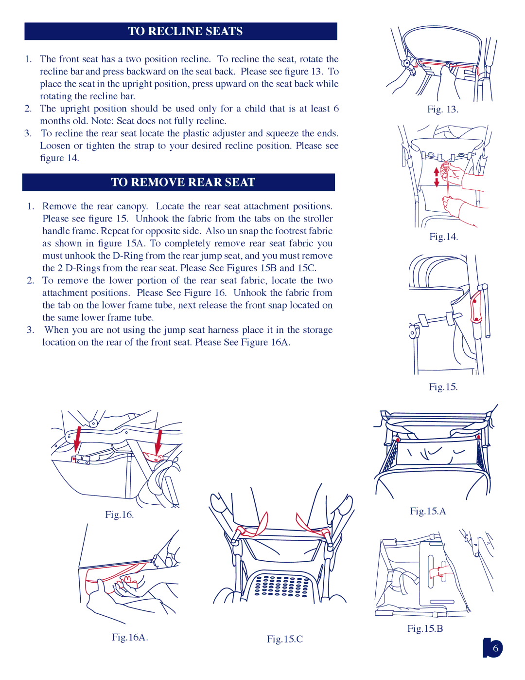 Baby Trend 7581 manual To Recline Seats Seatback Positioning, To Remove Rear Seat 