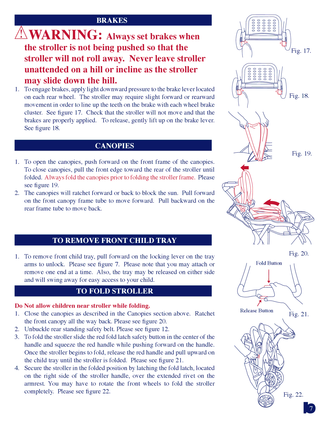 Baby Trend 7581 manual Brakes, Canopies, To Remove Front Child Tray, To Fold Stroller, To Unfold Stroller 