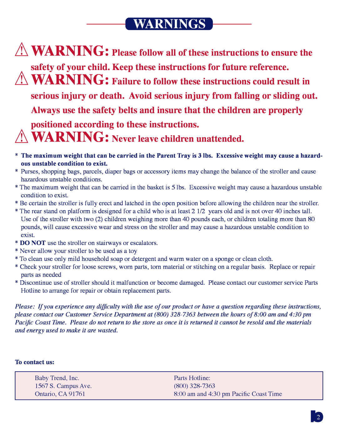 Baby Trend 7581 manual WARNING Never leave children unattended, To contact us, Warnings 