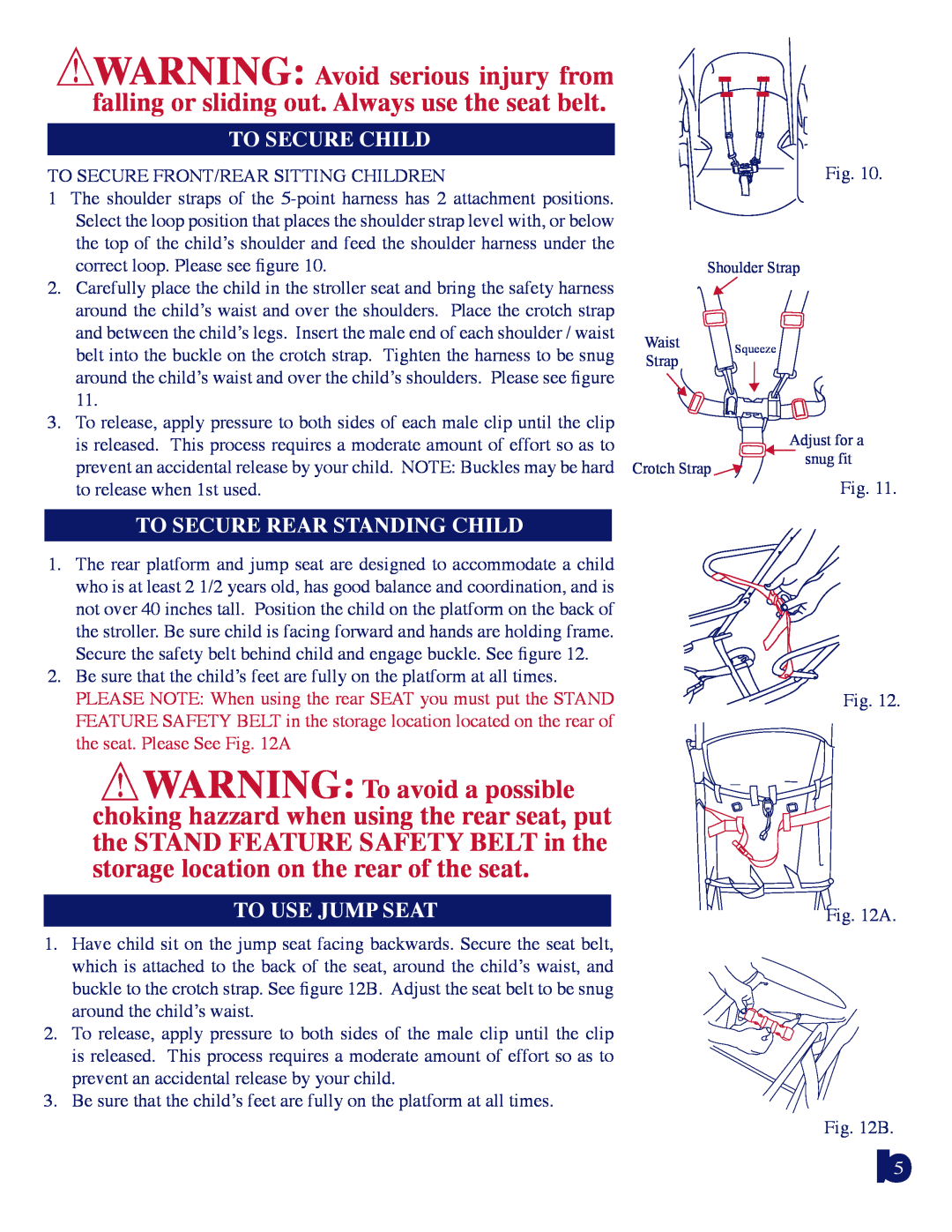 Baby Trend 7581 manual To Secure Child, To Secure Rear Standing Child, To Use Jump Seat 