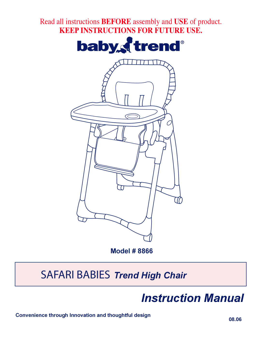 Baby Trend 8866 manual Safari Babies Trend High Chair 