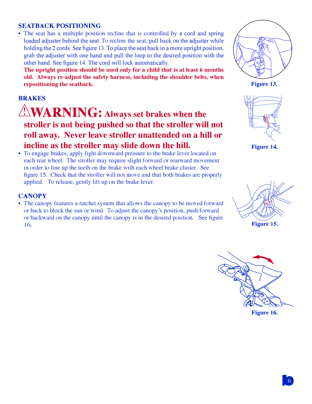 Baby Trend 9133, 9199, 9139, 9121, 9100 manual Seatback Positioning, Brakes, Canopy 