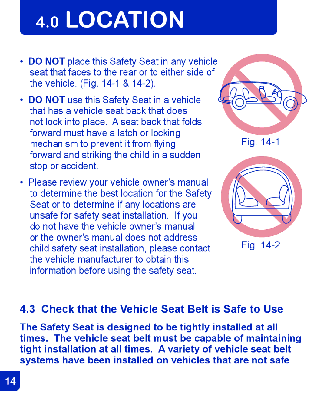 Baby Trend CSO190AD809 manual Check that the Vehicle Seat Belt is Safe to Use 