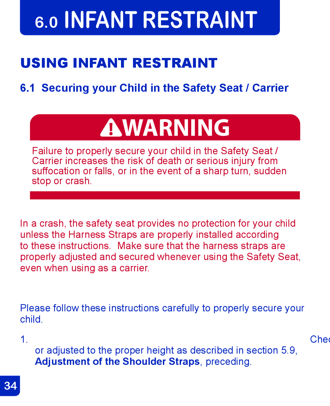 Baby Trend CSO190AD809 manual Using Infant Restraint, Securing your Child in the Safety Seat / Carrier 