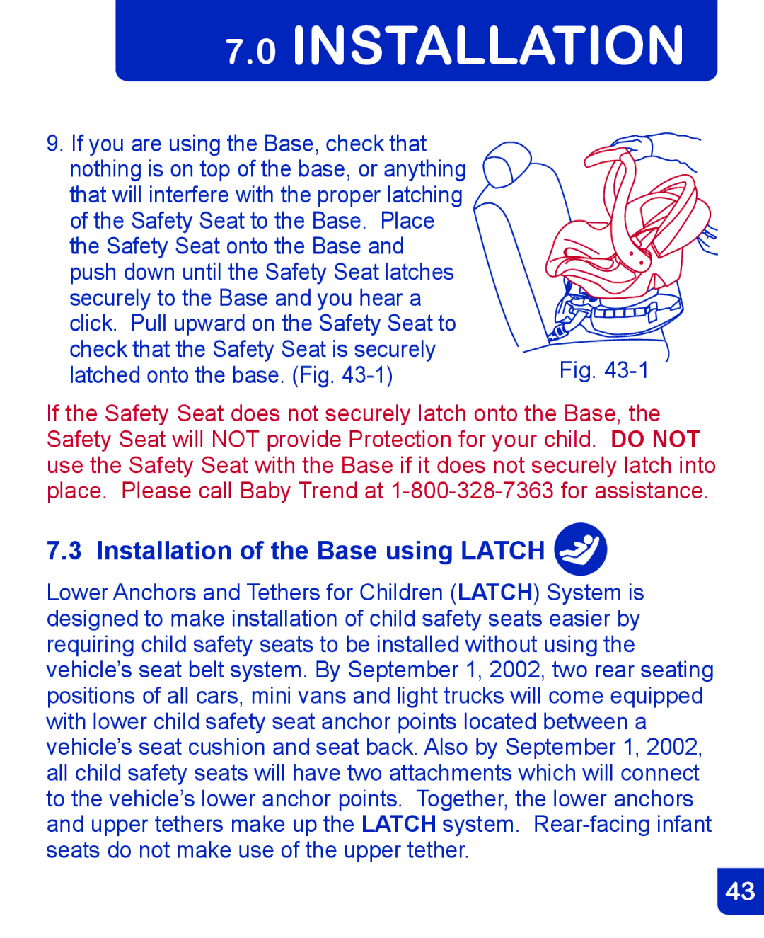 Baby Trend CSO190AD809 manual Installation of the Base using Latch 