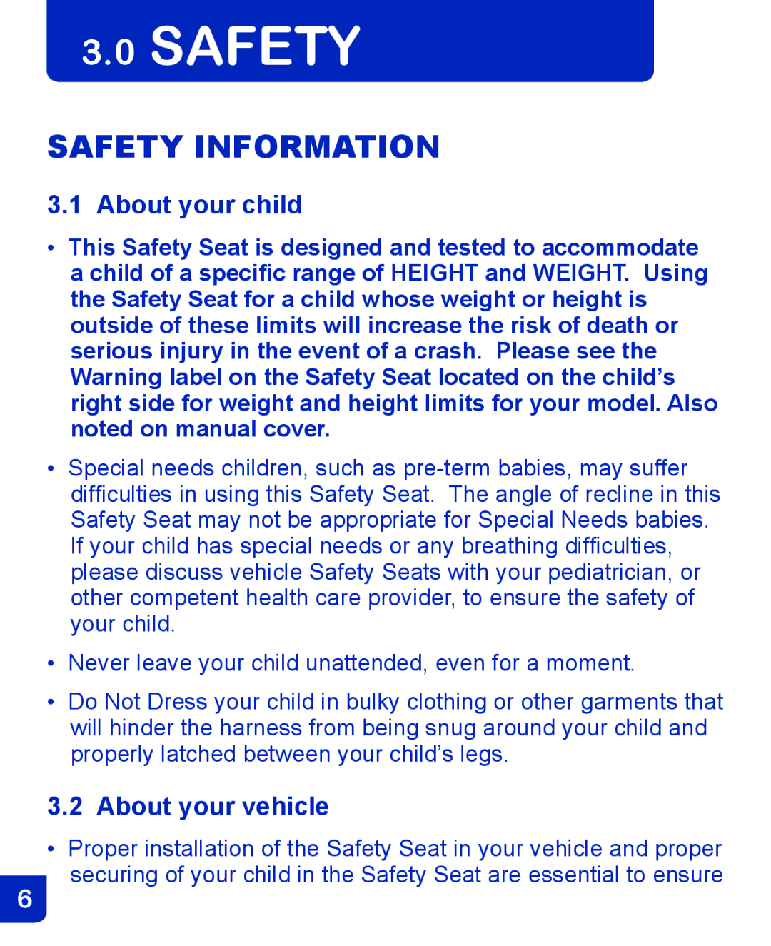 Baby Trend CSO190AD809 manual Safety Information, About your child, About your vehicle 