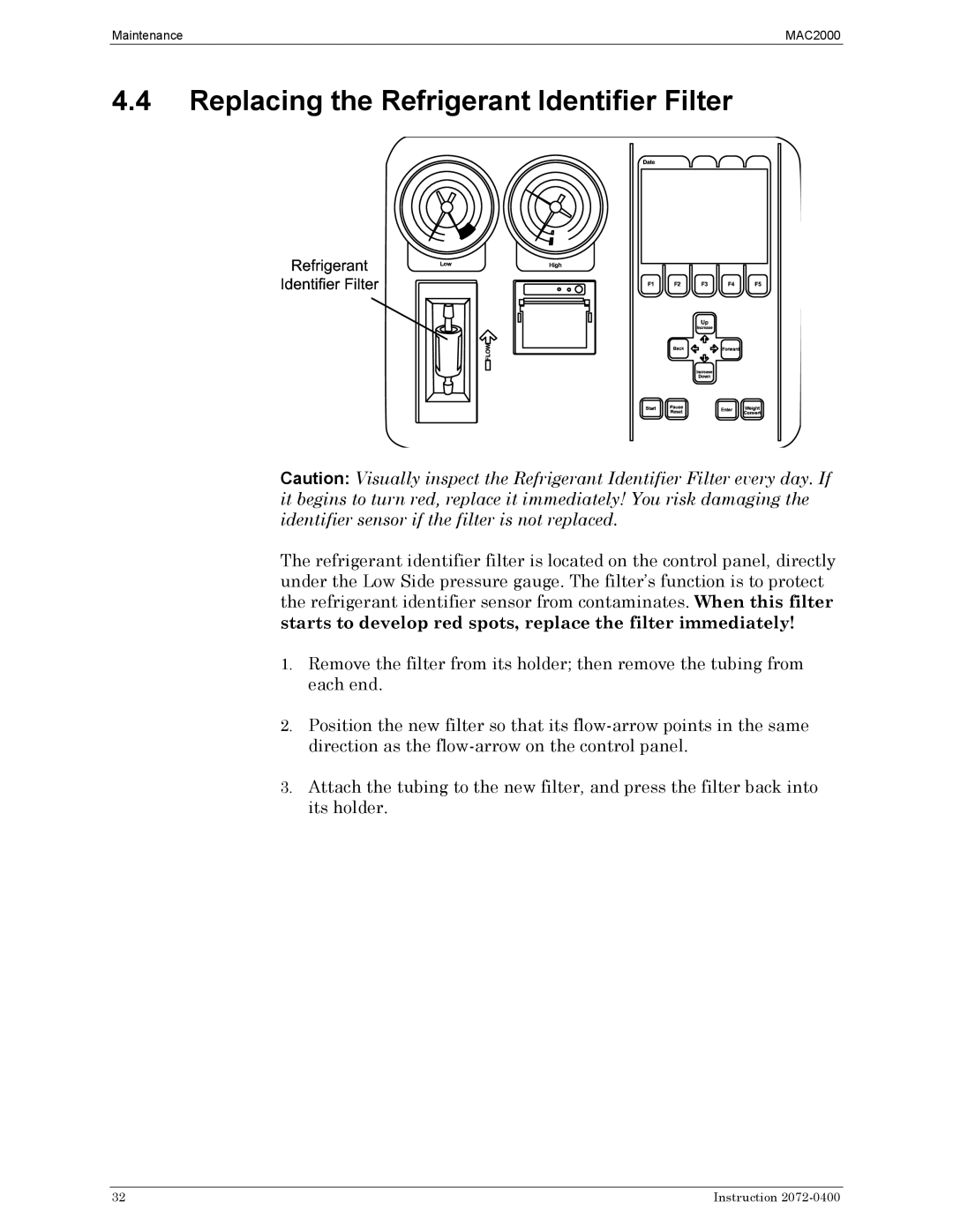 Bacharach 2072-0400 manual Replacing the Refrigerant Identifier Filter 