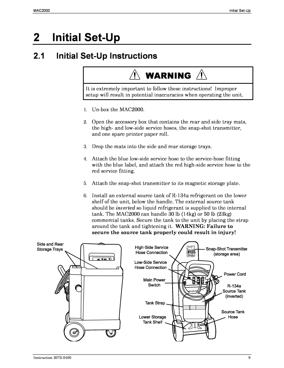 Bacharach 2072-0400 manual 2.1Initial Set-UpInstructions 