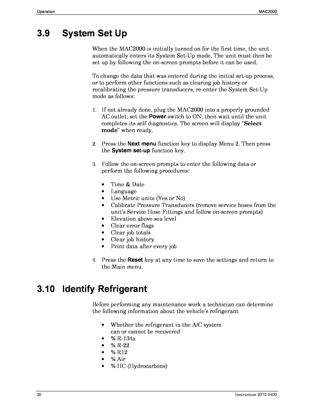 Bacharach 2072-0400 manual 3.9System Set Up, 3.10Identify Refrigerant 