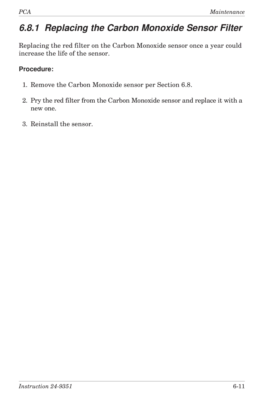 Bacharach 24-9351 manual Replacing the Carbon Monoxide Sensor Filter 