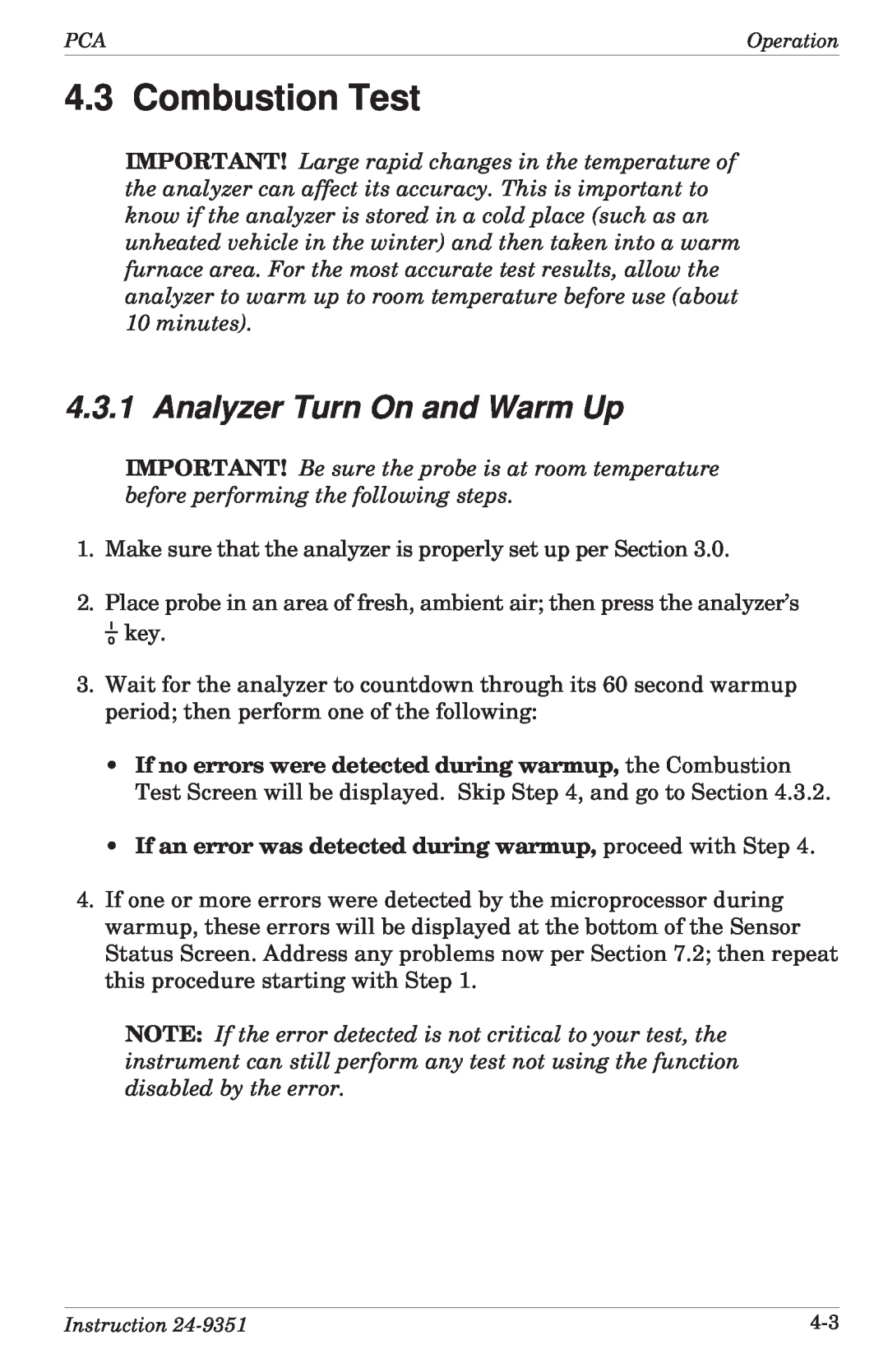 Bacharach 24-9351 manual Combustion Test, 4.3.1Analyzer Turn On and Warm Up, 10minutes 