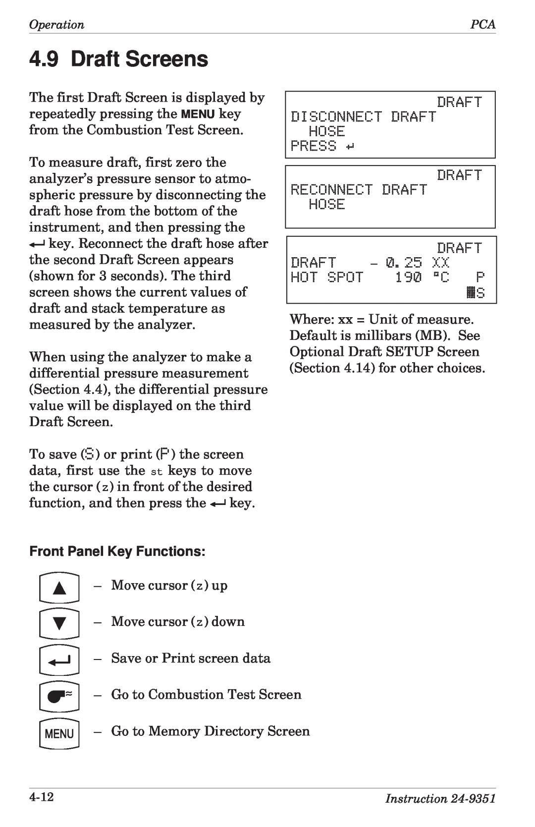 Bacharach 24-9351 manual Draft Screens, Front Panel Key Functions 