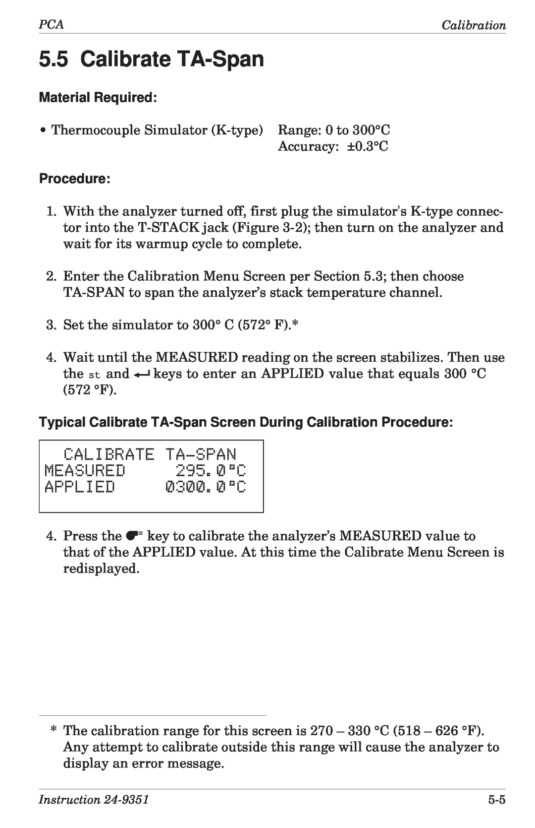 Bacharach 24-9351 manual Calibrate TA-Span, CALIBRATE TA-SPAN MEASURED 295.0C APPLIED 0300.0C, Material Required, Procedure 