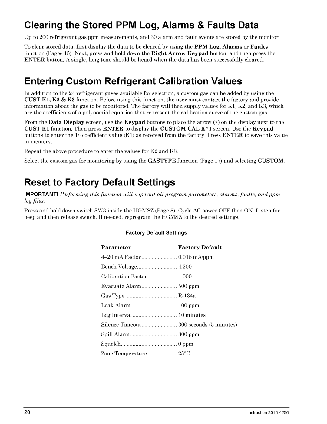 Bacharach 3015-4256 Clearing the Stored PPM Log, Alarms & Faults Data, Entering Custom Refrigerant Calibration Values 