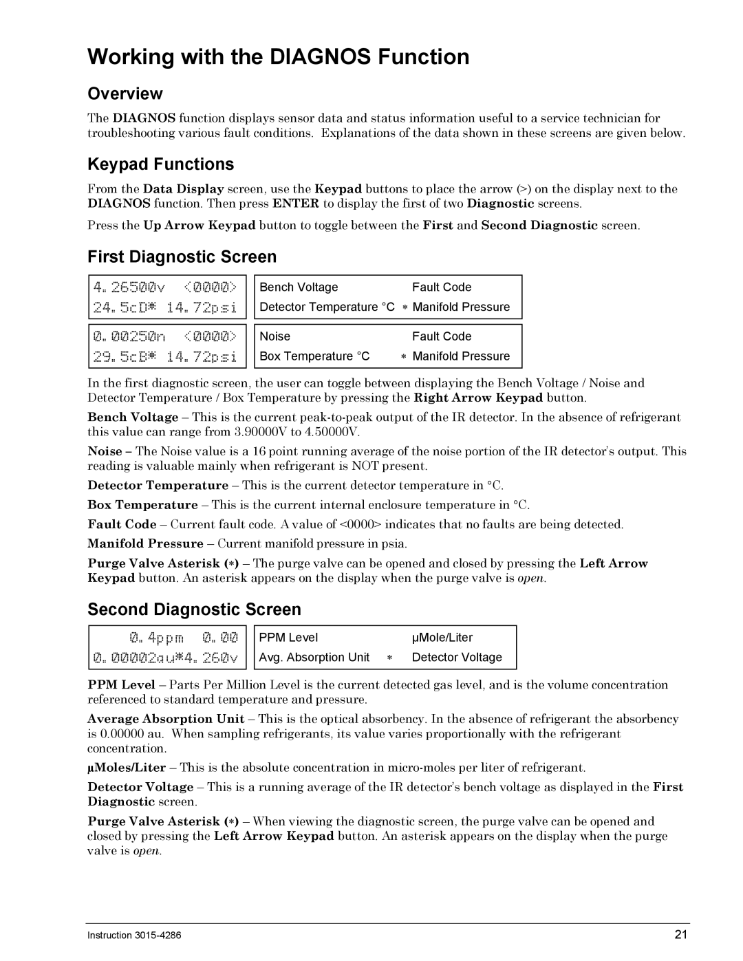 Bacharach 3015-4286 manual Working with the Diagnos Function, First Diagnostic Screen, Second Diagnostic Screen 