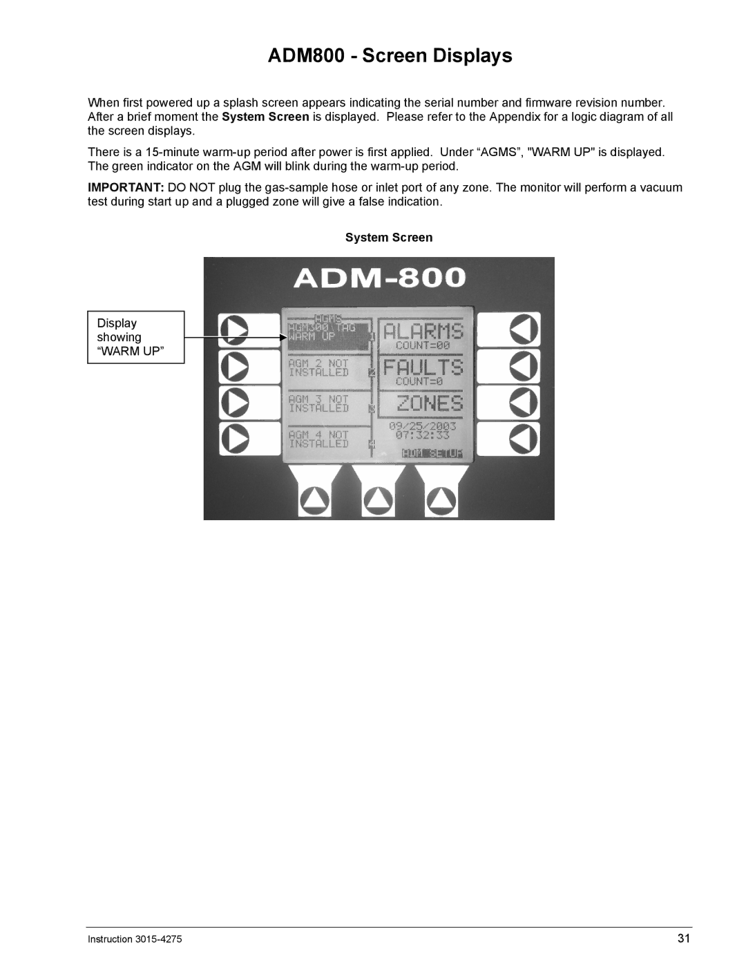 Bacharach AGM300 manual ADM800 Screen Displays, System Screen 