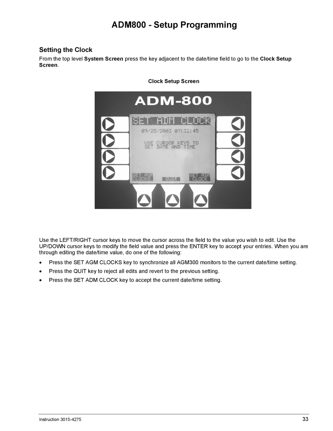 Bacharach AGM300 manual ADM800 Setup Programming, Setting the Clock, Clock Setup Screen 