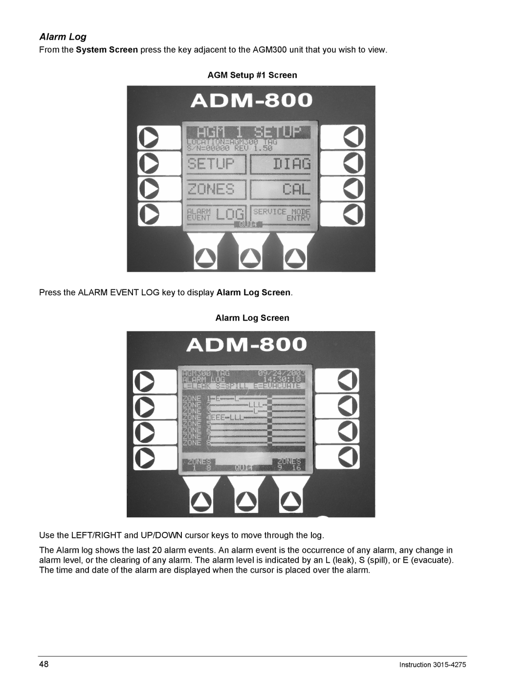 Bacharach ADM800, AGM300 manual AGM Setup #1 Screen, Alarm Log Screen 