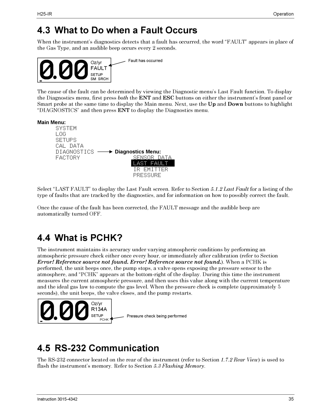 Bacharach H25-IR manual What to Do when a Fault Occurs, What is PCHK?, RS-232 Communication, Diagnostics Menu 