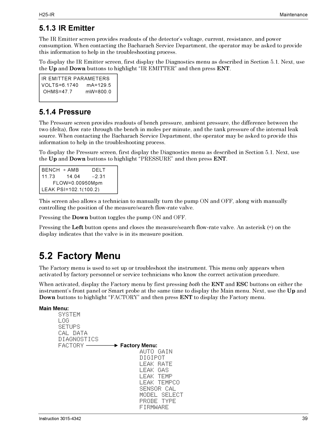 Bacharach H25-IR manual IR Emitter, Pressure, Factory Factory Menu 