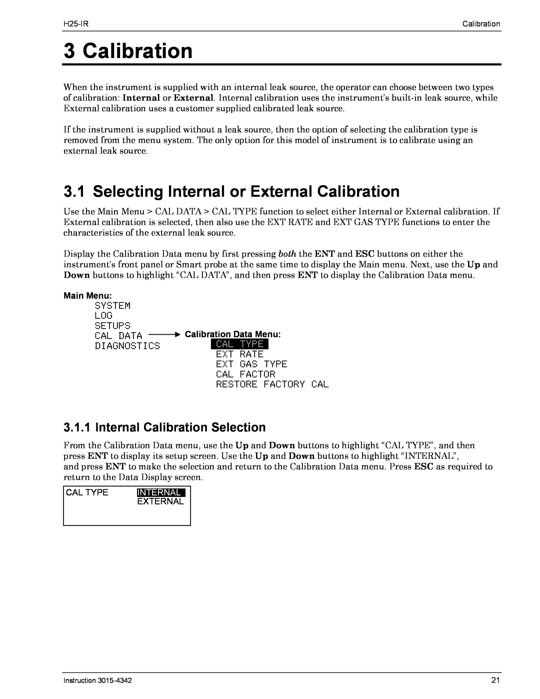 Bacharach H25-IR manual Selecting Internal or External Calibration, Internal Calibration Selection 