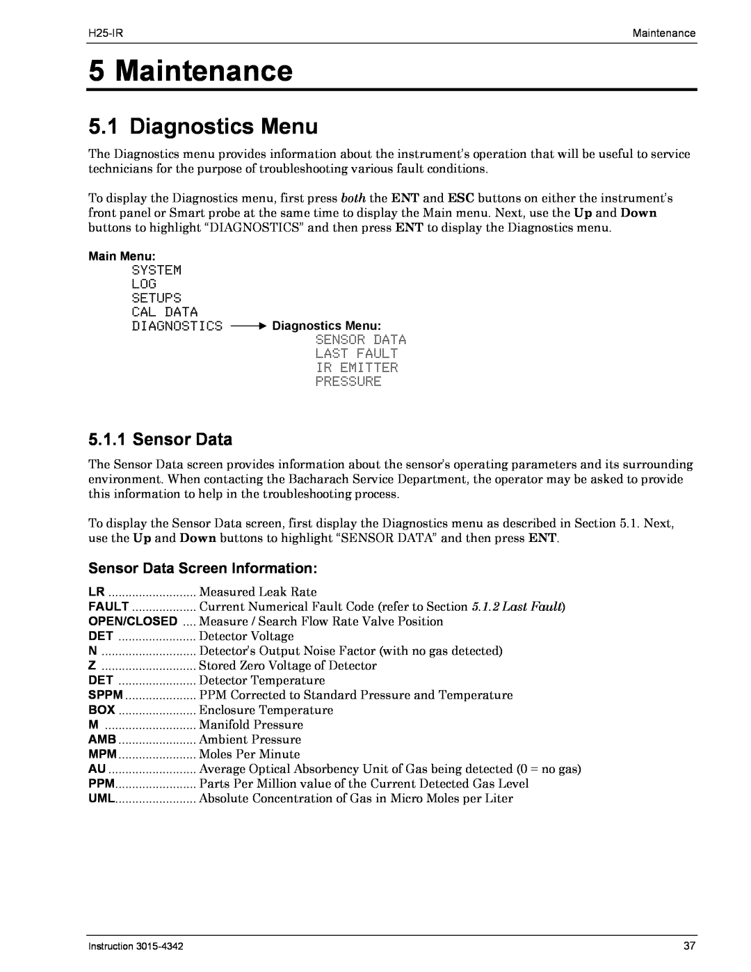 Bacharach H25-IR manual Maintenance, Diagnostics Menu, Sensor Data Screen Information 