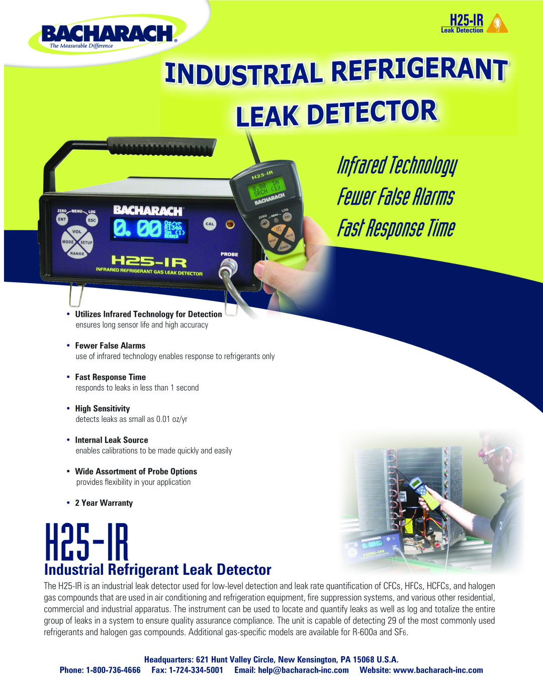 Bacharach R-600a warranty Fewer False Alarms, Fast Response Time, High Sensitivity, Internal Leak Source, Year Warranty 