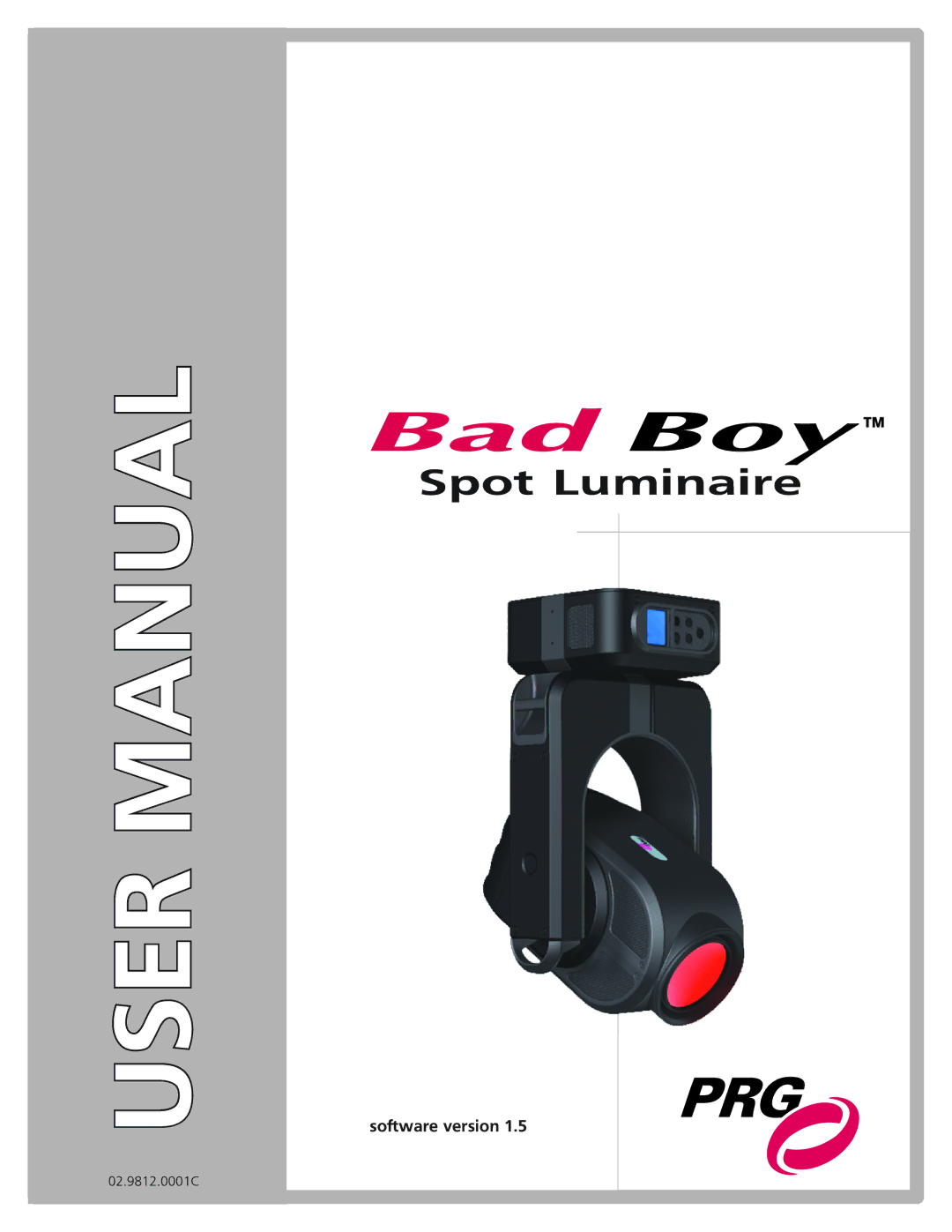 Bad Boy Mowers 02.9812.0001C user manual Spot Luminaire 