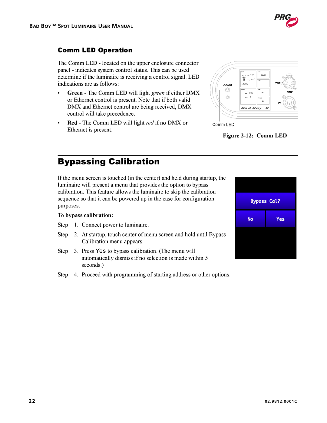 Bad Boy Mowers 02.9812.0001C user manual Bypassing Calibration, Comm LED Operation, To bypass calibration 