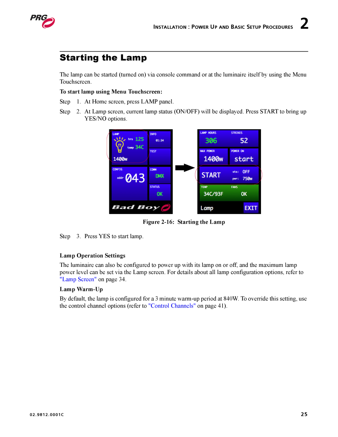 Bad Boy Mowers 02.9812.0001C user manual Starting the Lamp, To start lamp using Menu Touchscreen, Lamp Operation Settings 