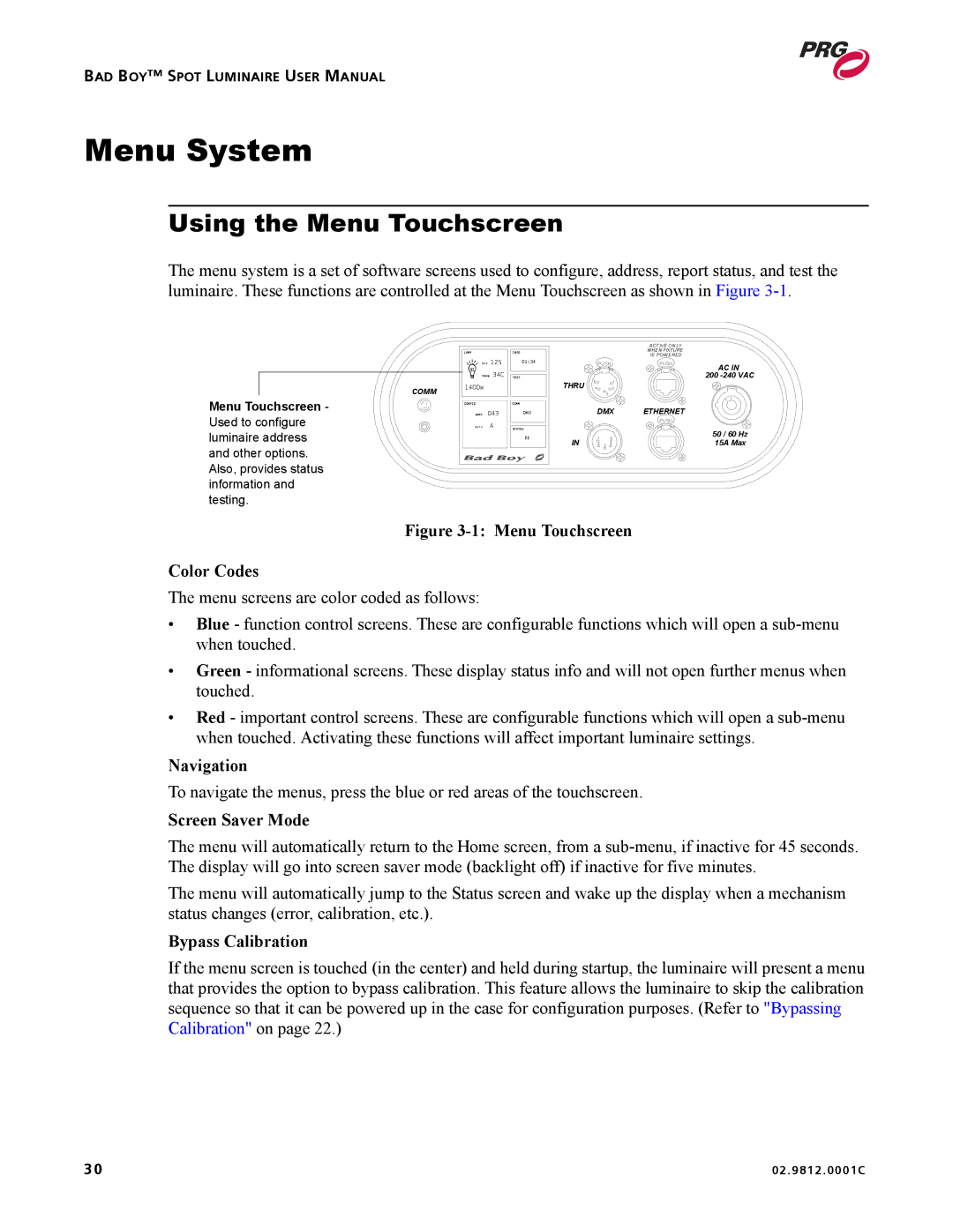 Bad Boy Mowers 02.9812.0001C Menu System, Using the Menu Touchscreen, Navigation, Screen Saver Mode, Bypass Calibration 