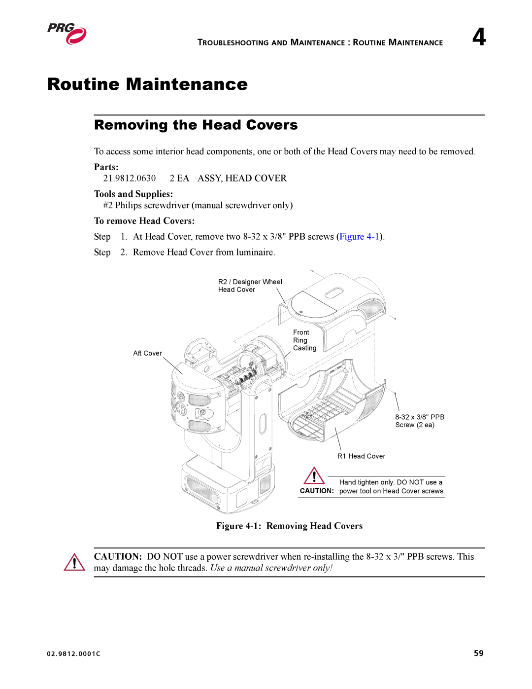 Bad Boy Mowers 02.9812.0001C user manual Routine Maintenance, Removing the Head Covers, Parts, Tools and Supplies 