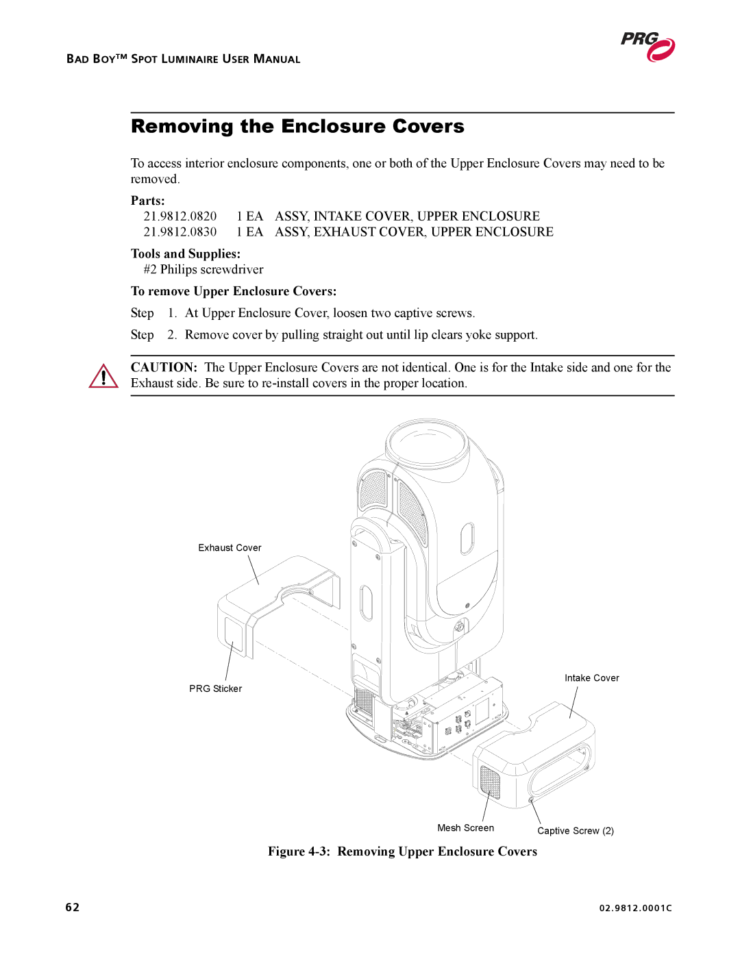 Bad Boy Mowers 02.9812.0001C user manual Removing the Enclosure Covers, To remove Upper Enclosure Covers 