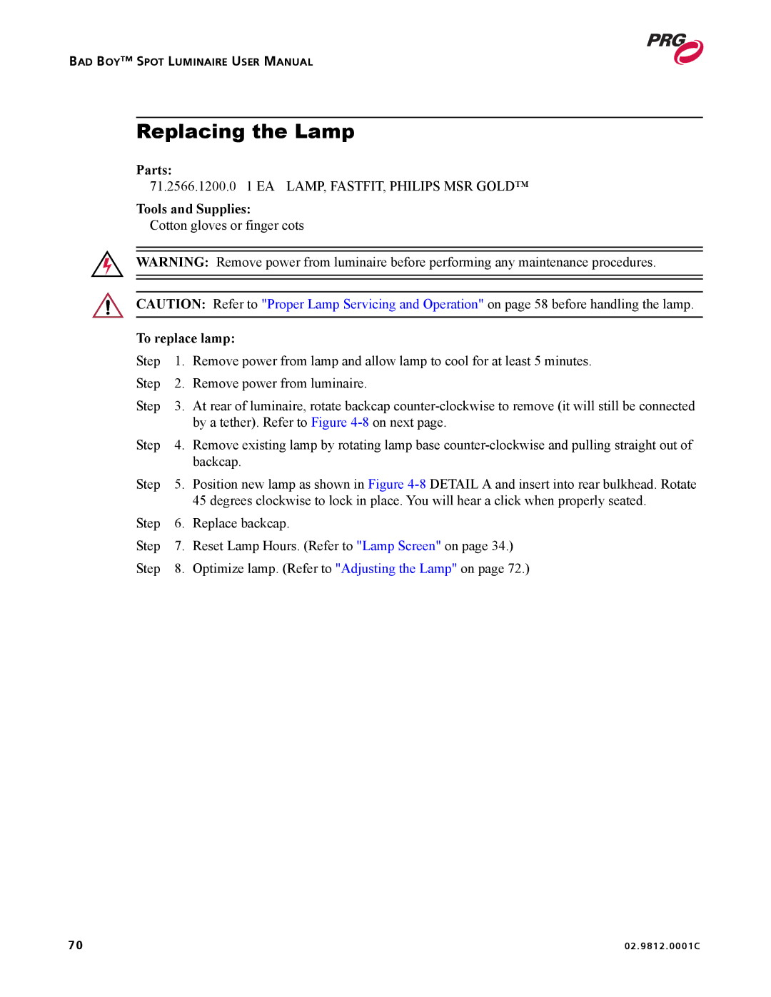 Bad Boy Mowers 02.9812.0001C user manual Replacing the Lamp, To replace lamp 