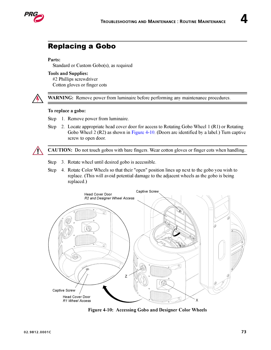 Bad Boy Mowers 02.9812.0001C user manual Replacing a Gobo, To replace a gobo 