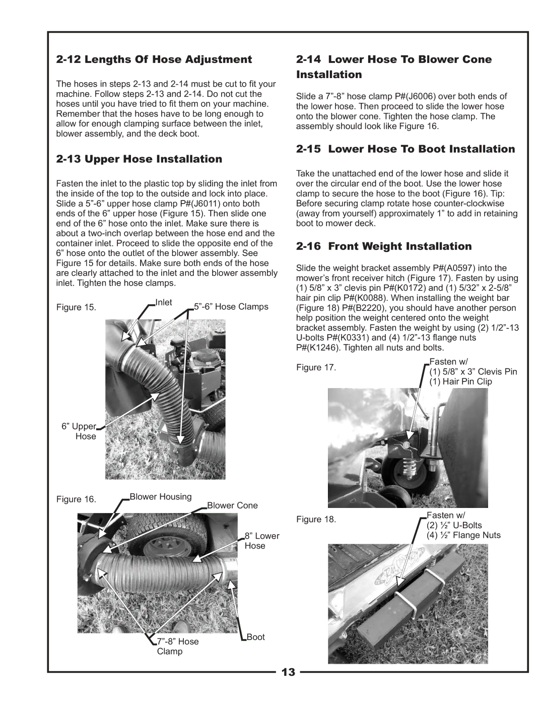 Bad Boy Mowers 48031301 manual Lengths Of Hose Adjustment, Upper Hose Installation, Lower Hose To Blower Cone Installation 