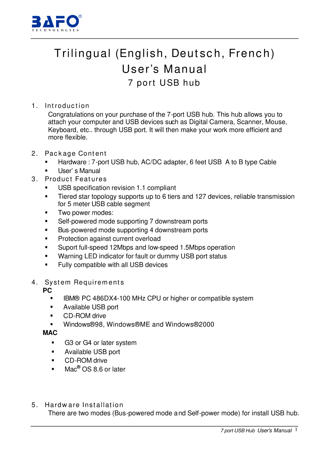 Bafo Technologies BF-700 Introduction, Package Content, Product Features, System Requirements, Hardware Installation 