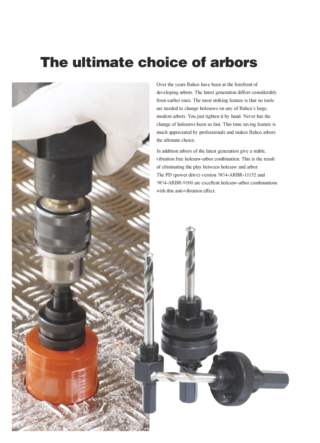 Bahco Holesaw Sets manual Ultimate choice of arbors 