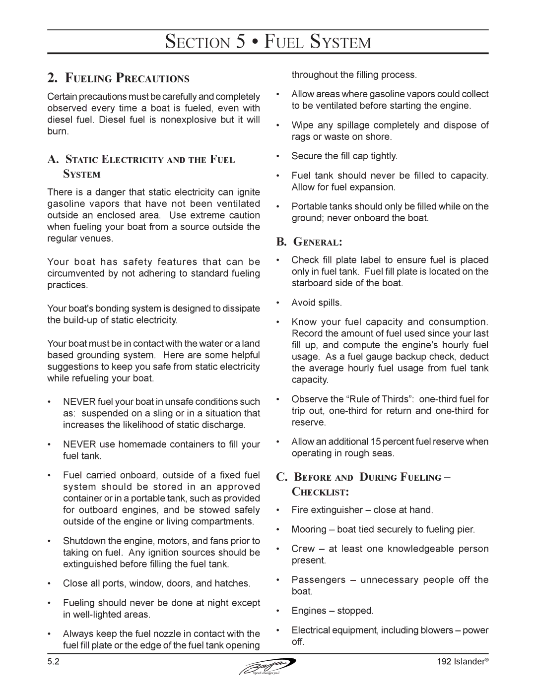 Baja Marine 192 Islander Fueling Precautions, Static Electricity and the Fuel System, Before and During Fueling Checklist 