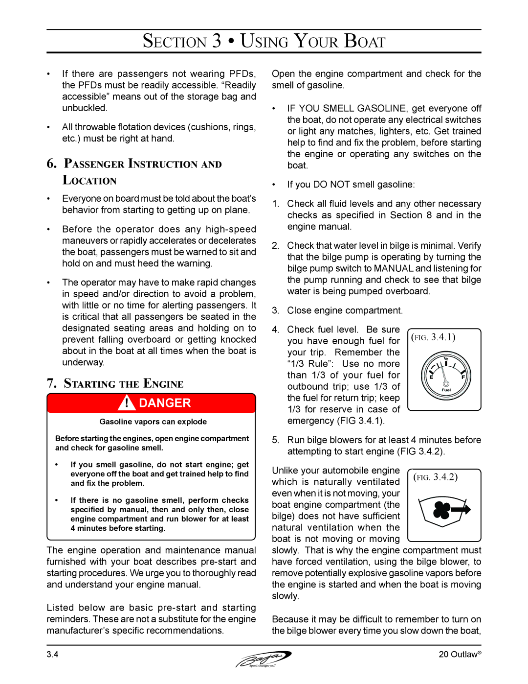 Baja Marine 20 manual Passenger Instruction and Location, Starting the Engine 