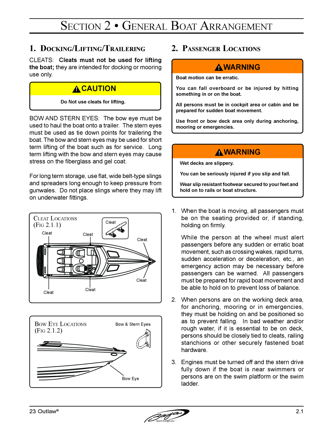 Baja Marine 23 manual General Boat Arrangement, Docking/Lifting/Trailering, Passenger Locations 