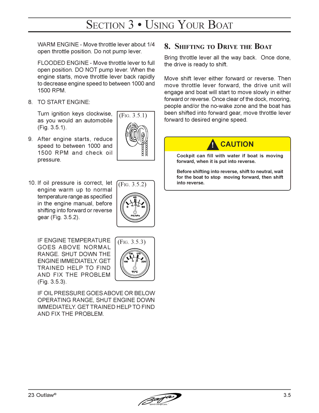 Baja Marine 23 manual Shifting to Drive the Boat, To Start Engine 