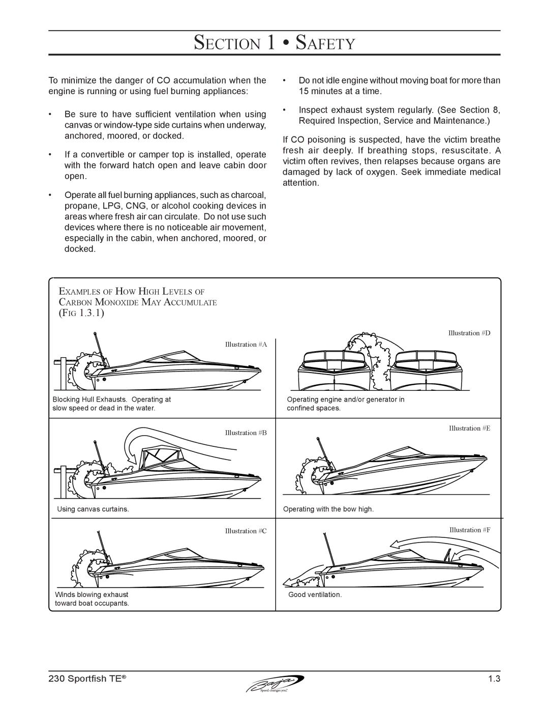 Baja Marine 230 manual Using canvas curtains Operating with the bow high 