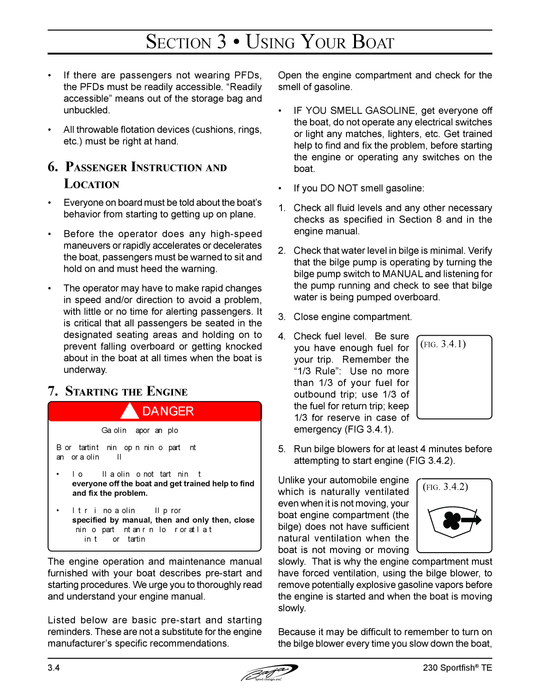 Baja Marine 230 manual Passenger Instruction and Location, Starting the Engine 