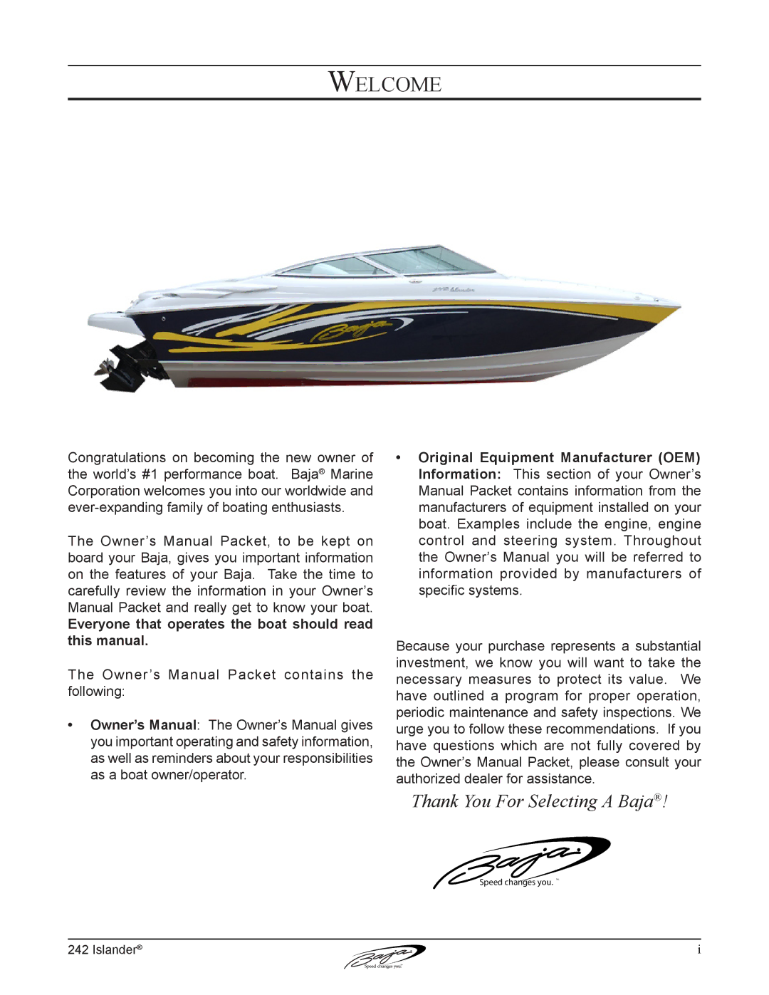 Baja Marine 242 manual Welcome 