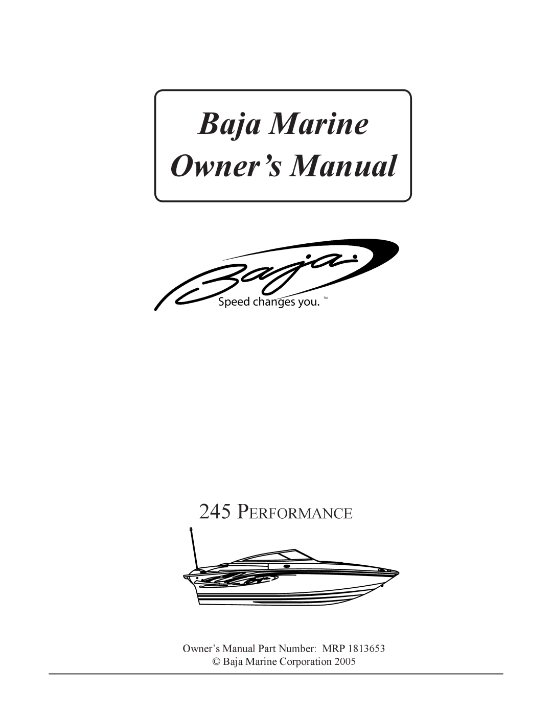 Baja Marine 245 manual Baja Marine, Performance 