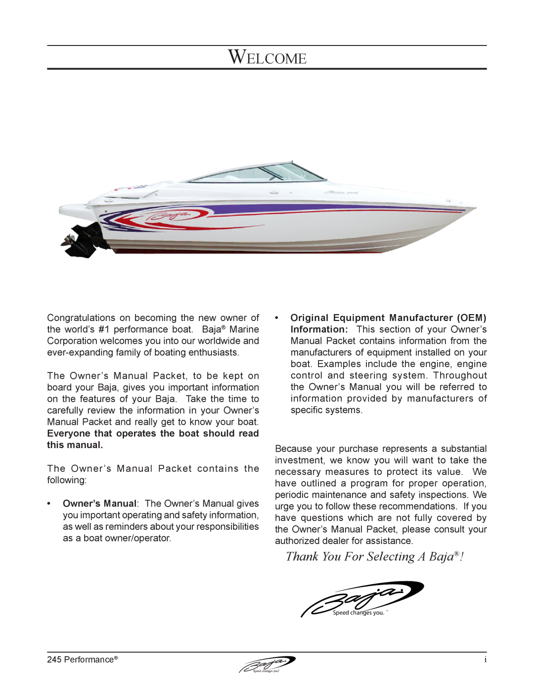 Baja Marine 245 manual Welcome 