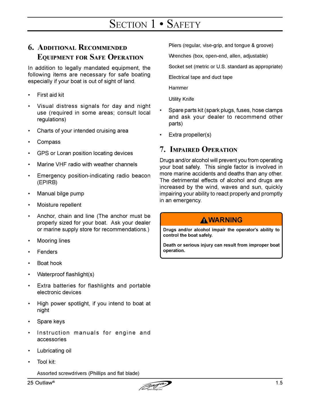 Baja Marine 25 manual Additional Recommended Equipment for Safe Operation, Impaired Operation 