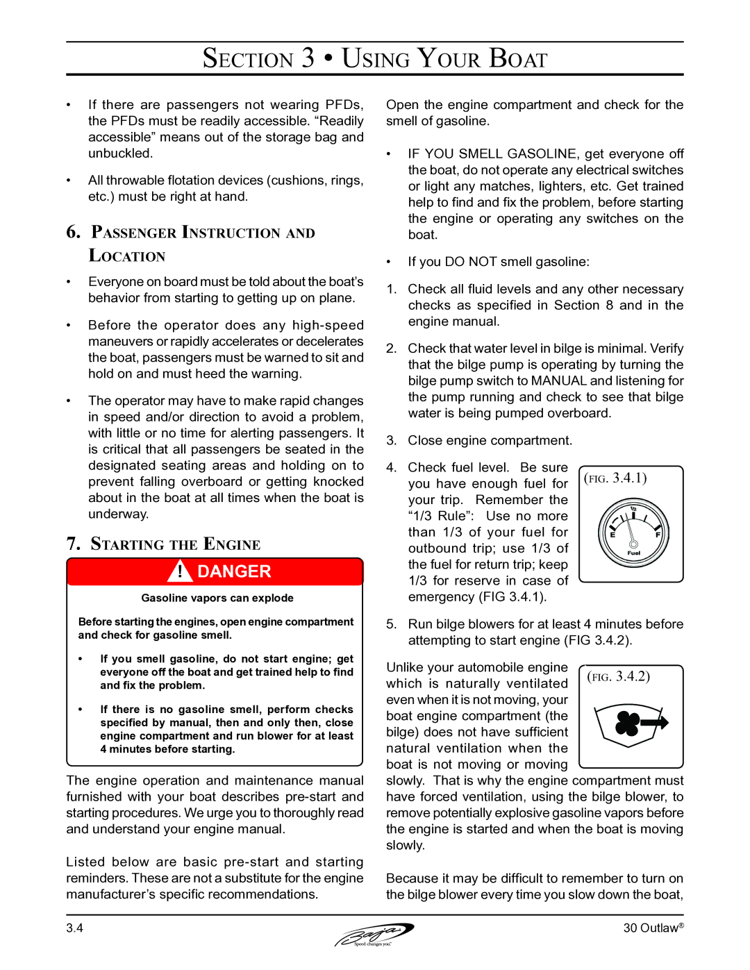 Baja Marine 30 manual Passenger Instruction and Location, Starting the Engine 